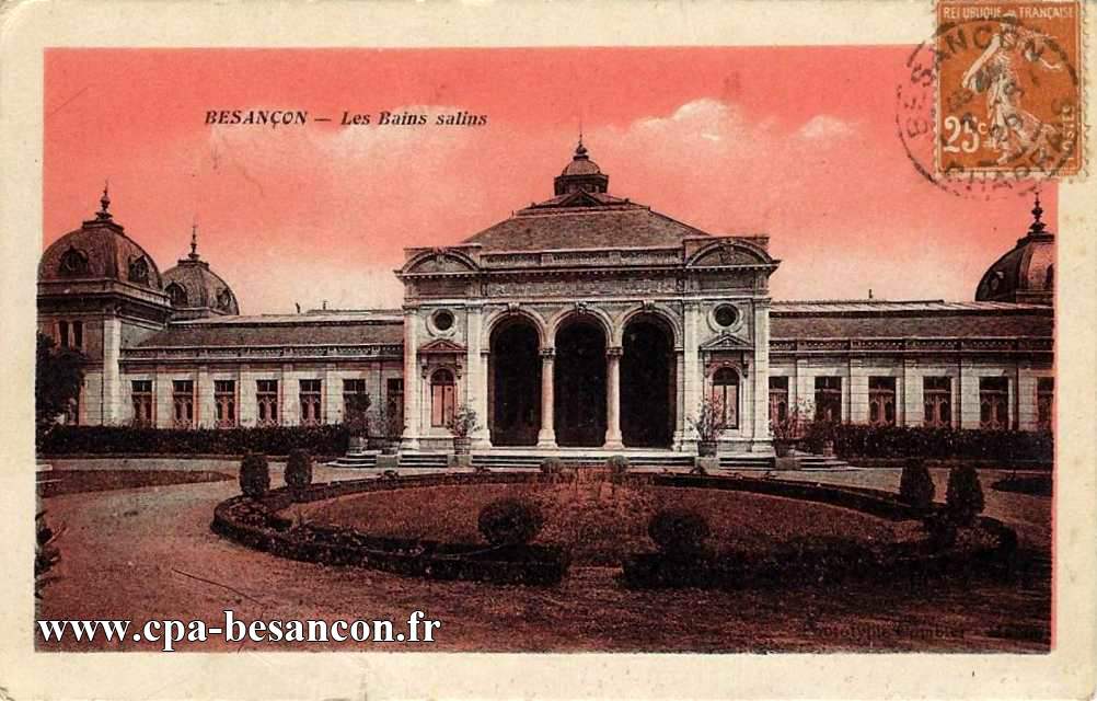 BESANÇON - Les Bains salins